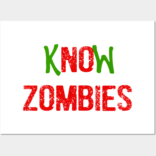 KNoW Zombies Posters and Art